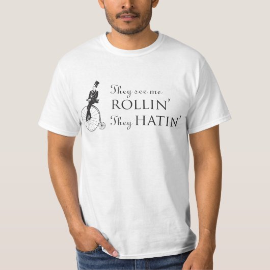 Ze zien me Rollin. T-shirt (Voorkant)