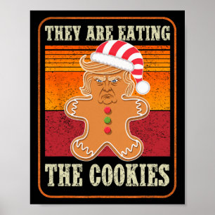 Ze zijn het eten van de koekjes kerst Trump Humor Poster