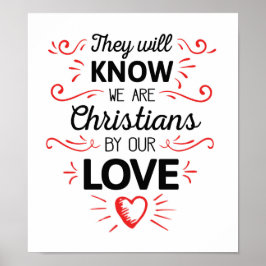 Ze zullen weten dat we christen zijn van onze lief poster