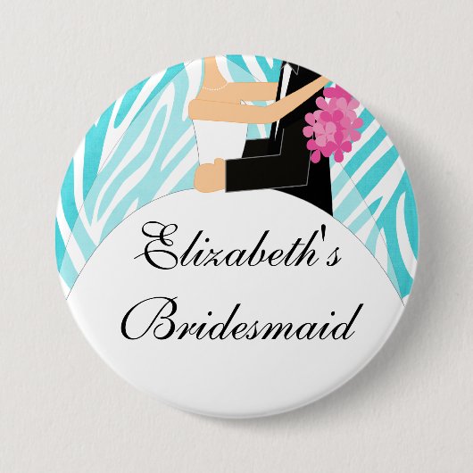 Zebra Bride Bridesmaid Button/Pin Turquoise Ronde Button 7,6 Cm (Voorkant)