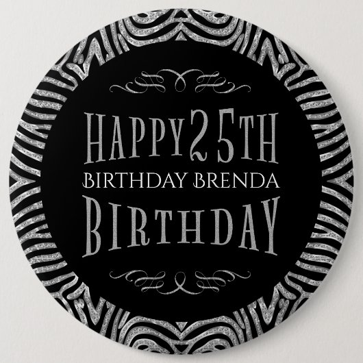 Zebra Stripes & Happy 25th Verjaardags Tekst Sjabl Ronde Button 6,0 Cm (Voorkant)
