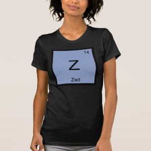 Zed Naam Chemie Element Periodiek Systeem T-shirt