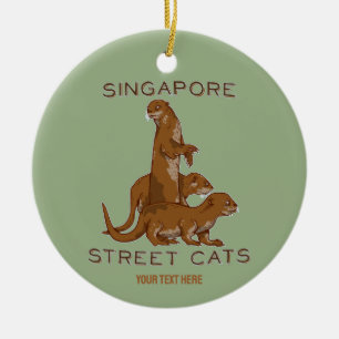 Zee Otter Singapore Street Cats Keramisch Ornament