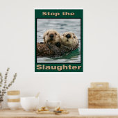 Zee Otters - Stop de slachting Poster (Keuken)