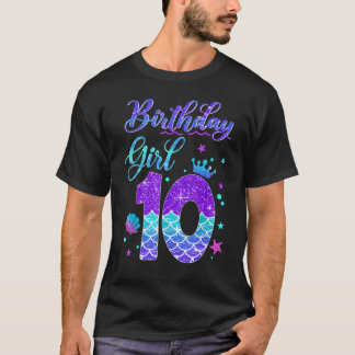 Zeemeermin meisje van 10 jaar oud en 10 dagen oud t-shirt