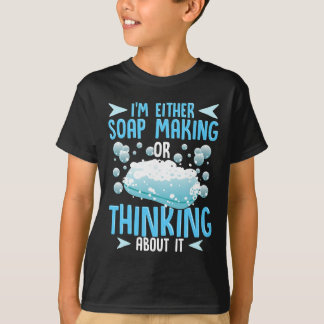 Zeep maken of denken over het zeepmaker t-shirt