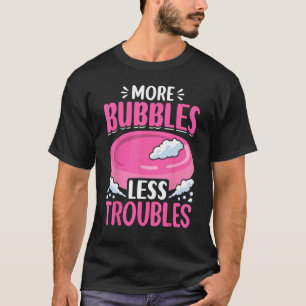 zeep maken zeepmaker zeepbellen minder TR T-shirt