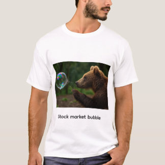 Zeepbel op de aandelenmarkt t-shirt