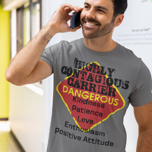 ZEER BESMETTELIJKE DRAGER, VRIENDELIJKHEID LIEFDE T-SHIRT