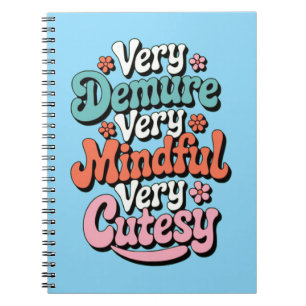 Zeer demure zeer mindful zeer schattig bruisend me notitieboek