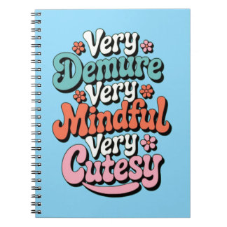 Zeer demure zeer mindful zeer schattig bruisend me notitieboek