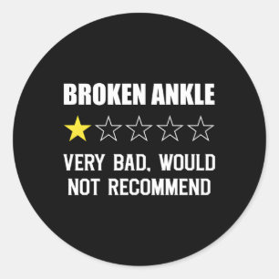 Zeer slecht zou geen gebroken enkel herstel aanbev ronde sticker