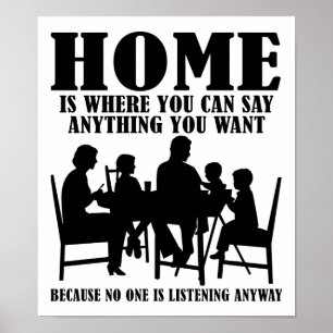 Zeg Alles Thuis Grappige Poster