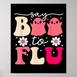 Zeg Boo tegen de griepgrappige Halloween Schattige Poster