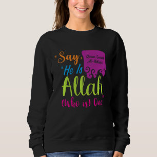 Zeg dat hij Allah is... Trui