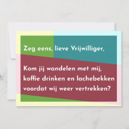 Zeg eens, lieve Vrijwilliger Bedankkaart