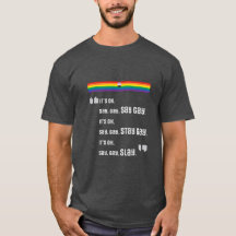 Zeg Gay. Blijf Gay. Slay. T-shirt