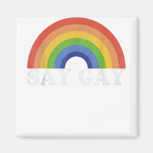 Zeg Gay  Rainbow Gay Pride Lgbt Maand Magneet