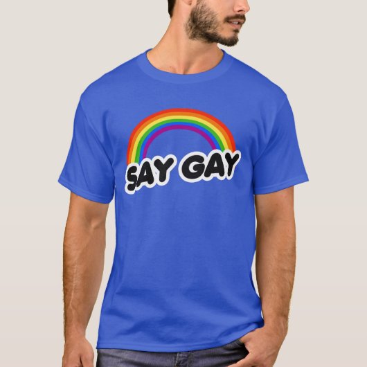 Zeg Gay T-shirt (Voorkant)