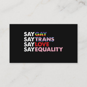 Zeg Gay Zeg Trans Zeg Liefde Zeg Gelijkheid Gay Re Visitekaartje