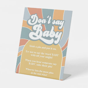Zeg geen Baby Groovy Retro Sunshine Shower Reclamebord Met Voetstuk