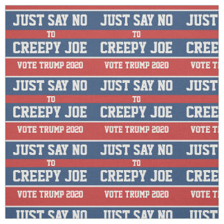 Zeg gewoon nee tegen Creepy Joe Pro-Trump 2020 Stof