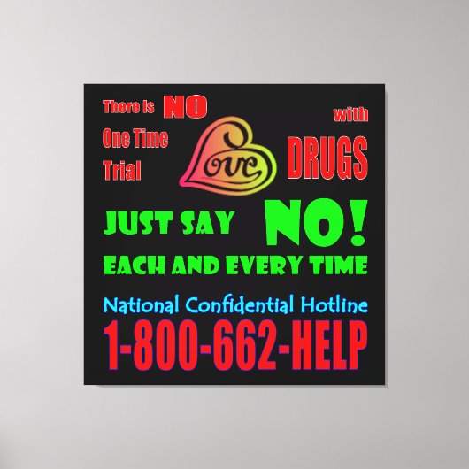 Zeg gewoon nee tegen drugs - Canvas Print (Voorkant)