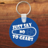 Zeg gewoon nee tegen tandwielen sleutelhanger (Voorkant)