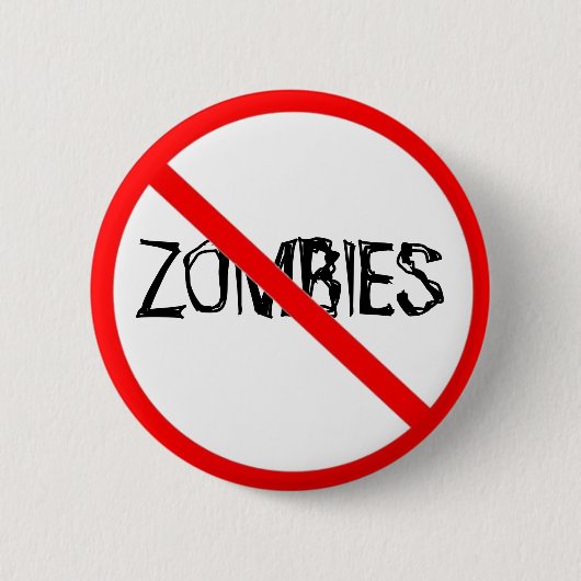 Zeg gewoon nee tegen Zombies Ronde Button 5,7 Cm (Voorkant)