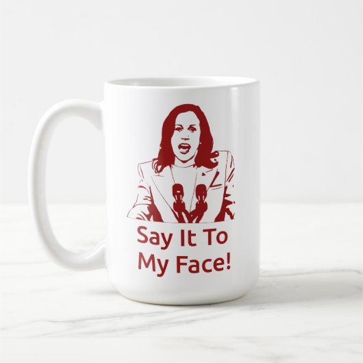 "Zeg het in mijn gezicht!" Kamala Harris Mok - DST (Links)