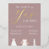 Zeg ja tegen de bruidsjurk folie uitnodiging (Voorkant)