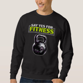 zeg ja tegen fitness trui