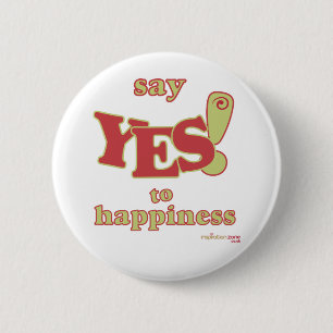 Zeg ja tegen Geluksbadge Ronde Button 5,7 Cm