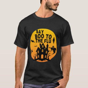 Zeg nee tegen de griepachtige Halloween Ghost Quot T-shirt