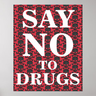 Zeg Nee tegen Drugs met Schedels en Pillen Illustr Poster