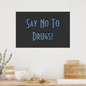 Zeg nee tegen drugs poster (Keuken)