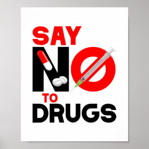 Zeg NEE tegen Drugs Poster voor preventie van dr