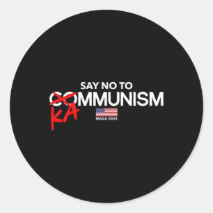 Zeg nee tegen Kammunisme 2024 Verkiezingen Trump P Ronde Sticker
