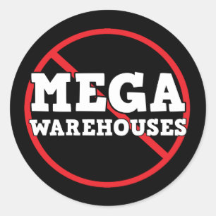 Zeg nee tegen Mega Warehouses Ronde Sticker