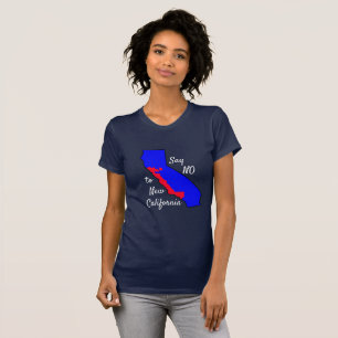 Zeg NEE tegen New California Shirt