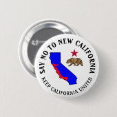 Zeg nee tegen New California Support Button (Voorkant /achterkant)