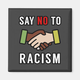 Zeg nee tegen racisme magneet