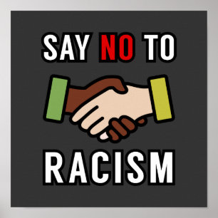 Zeg nee tegen racisme poster