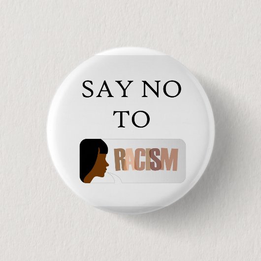 Zeg nee tegen racisme ronde button 3,2 cm (Voorkant)