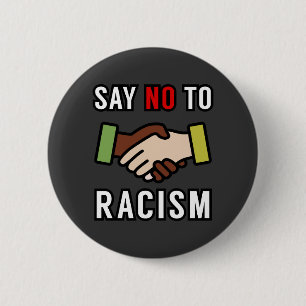 Zeg nee tegen racisme ronde button 5,7 cm