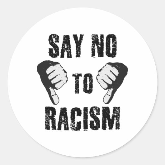 Zeg nee tegen racisme ronde sticker (Voorkant)