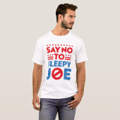 Zeg nee tegen slapende joe t-shirt (Voorkant volledig)