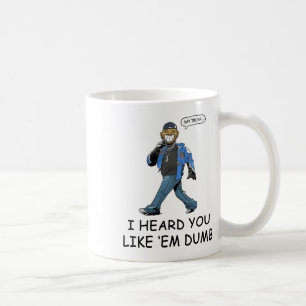 Zeg Trump Ik Hoorde Dat Je Ze Dom Grappig Vindt Koffiemok