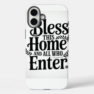 Zegen dit huis en allen die binnenkomen iPhone 16 plus hoesje