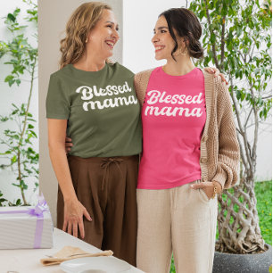 Zegen Mama T-shirt - Moederdag & verjaardagscadeau
